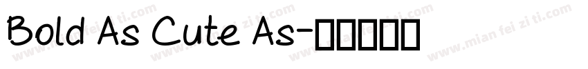 Bold As Cute As字体转换